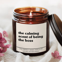 The Calming Scent Of Being The Boss Candle